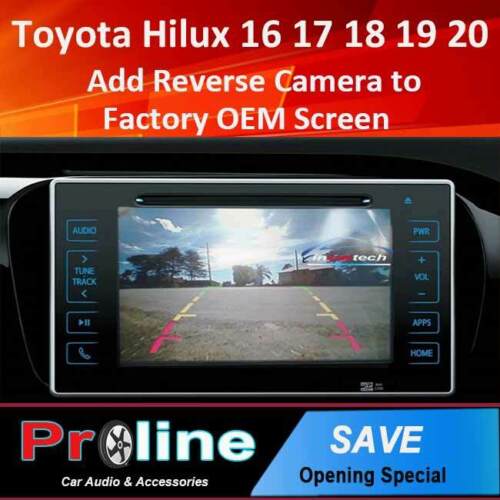 Reverse Camera Kit fit Toyota Hilux Factory Screen 2016 17 18 19 SR Workmate SR5