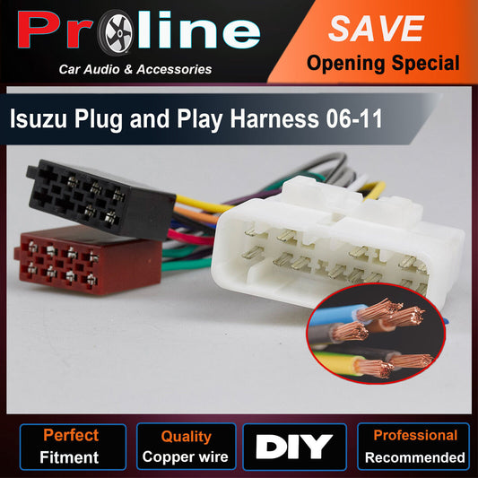 Isuzu Plug and Play Harness 06-11, Holden Colorado (RC) - 2008 to 2012 Holden Colorado (RG) - 2012 On Holden Rodeo (RA) - 2003 to 2008 Isuzu D-Max (MY09-MY11) - 2009 to 2012 Isuzu D-Max - 2012 On Isuzu Mu-X - 2013 On Mitsubishi Triton ML (GL, GLX) - 2006 to 2009 Mitsubishi Triton MN (GL-R, GLX) - 2009 to 2014 Mitsubishi Triton MN (GL) - 2009 to 2011 